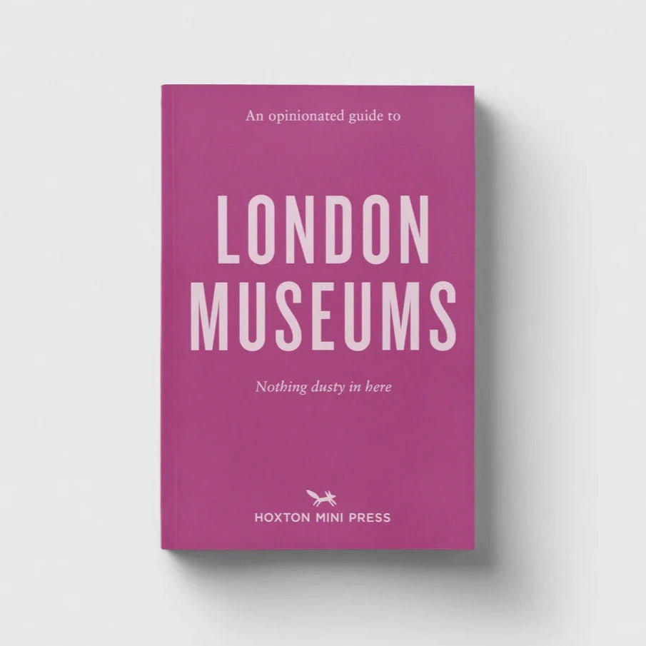 Opinionated guide to London museums