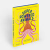 Superpowered Animals