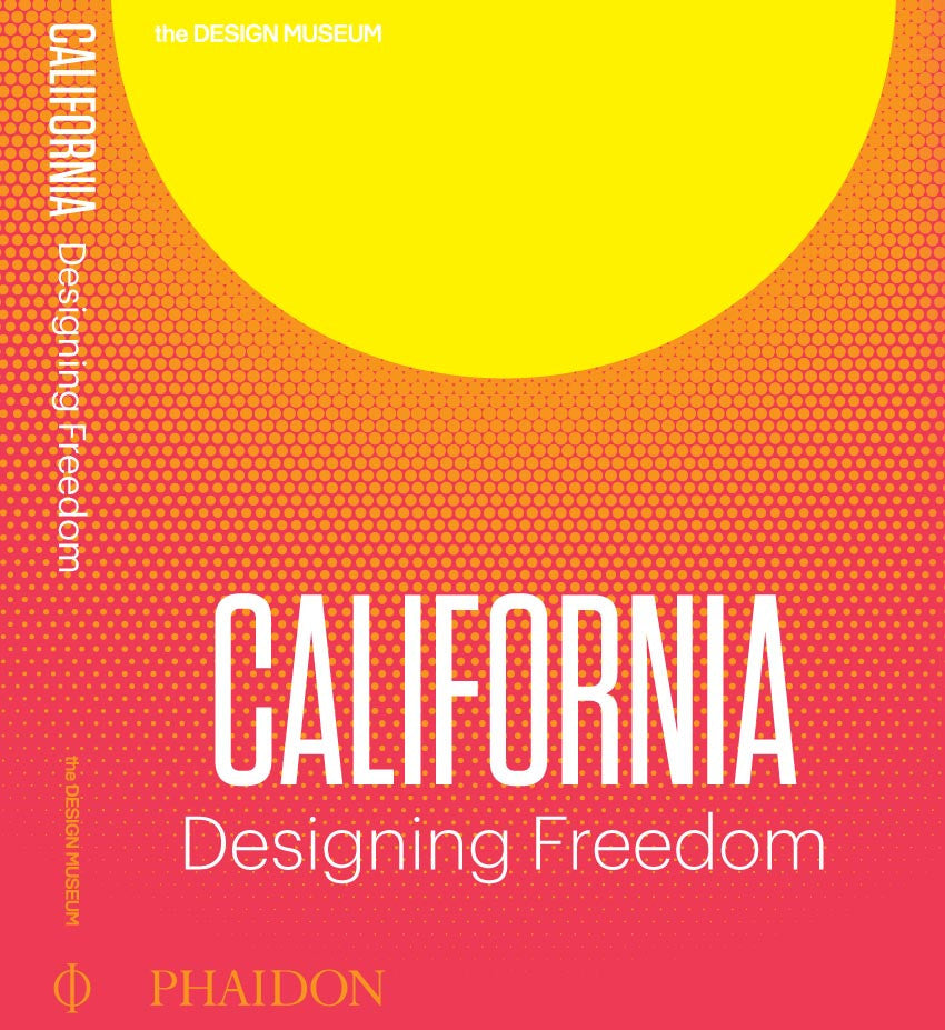 California: Designing Freedom