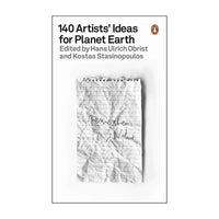 The cover of a book titled "140 Artists' Ideas for Planet Earth," with a minimalist design, featuring a monochrome photograph of a crumpled piece of paper with handwritten notes.