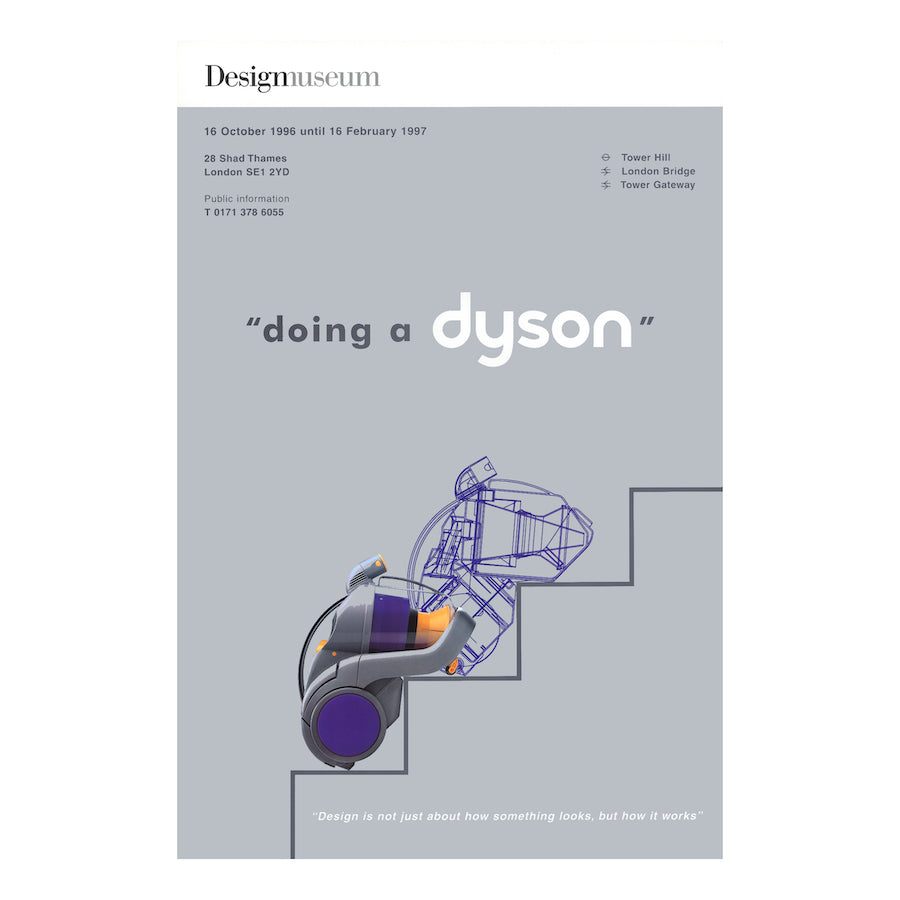 An archive poster featuring a stylized graphic of a Dyson vacuum cleaner and text related to a past exhibition at the Design Museum on a grey background.