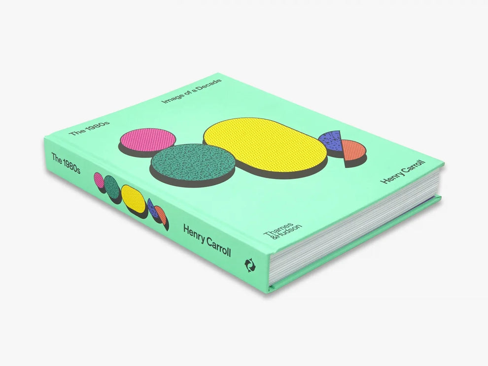 The 1980s: Image of a Decade