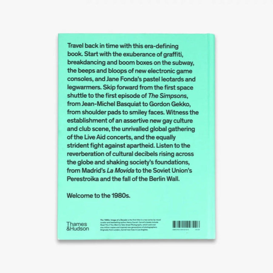 The 1980s: Image of a Decade