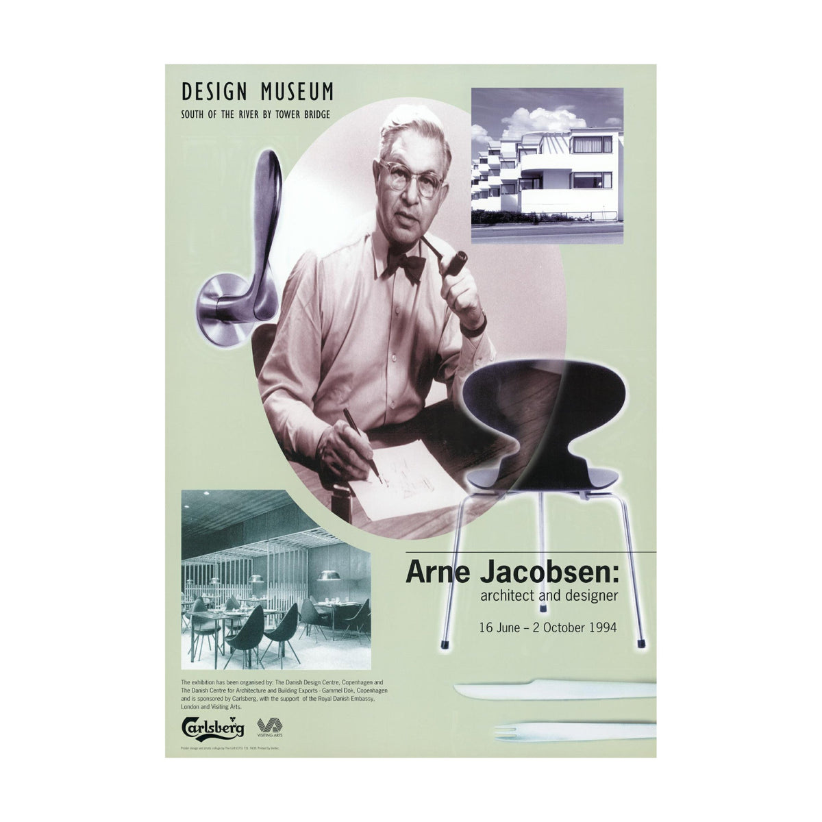 Poster for Arne Jacobsen exhibition at Design Museum featuring a portrait and his chair designs on a sage background.