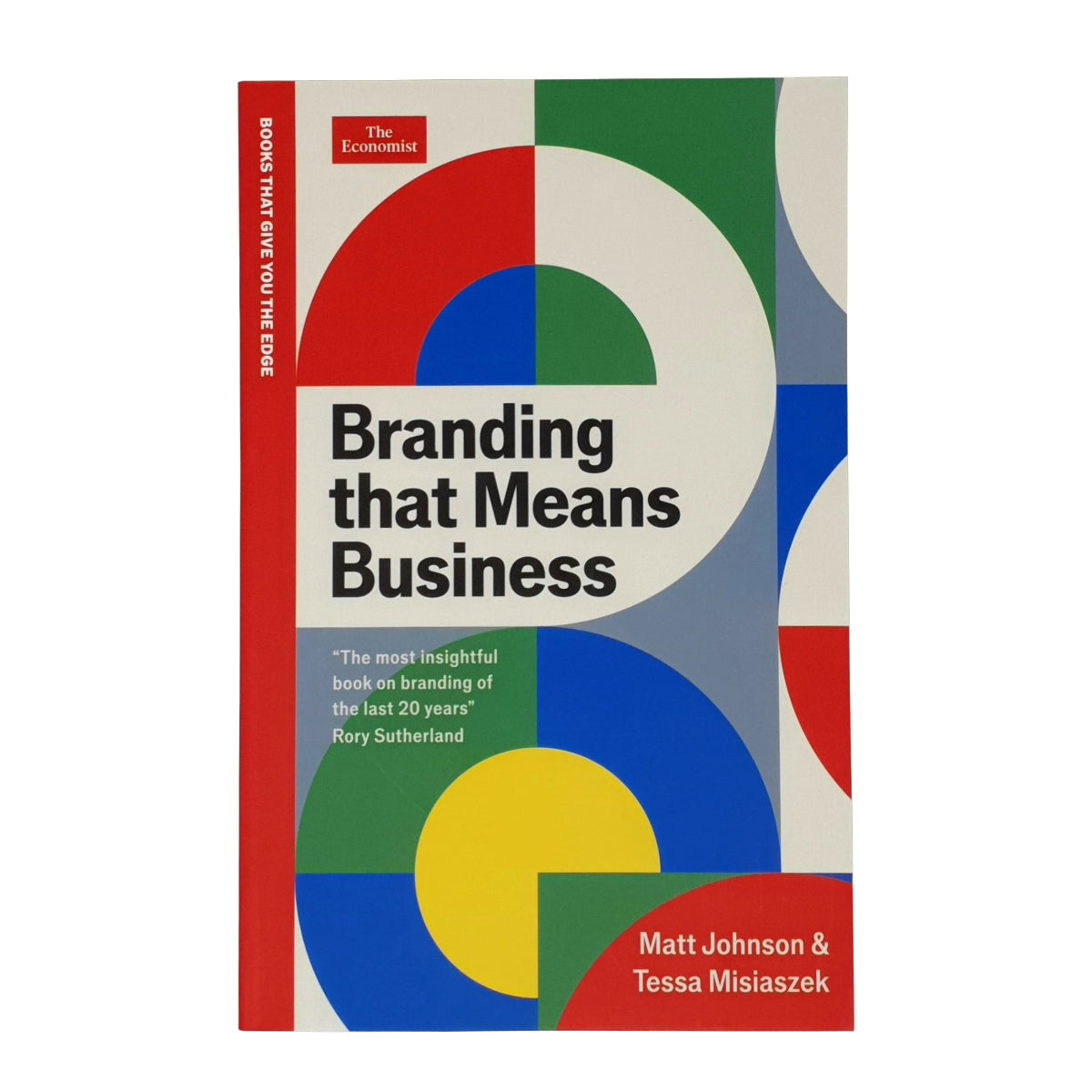 Branding that Means Business by Matt Johnson and Tessa G. Misiaszek front cover of the paper back book