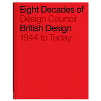 Red book cover with black text titled 'Eight Decades of Design Council British Design 1944 to Today'.
