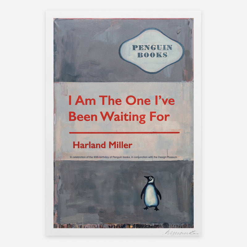 Grey Penguins Books poster with 'I Am The One I've Been Waiting For' by Harland Miller on a white background