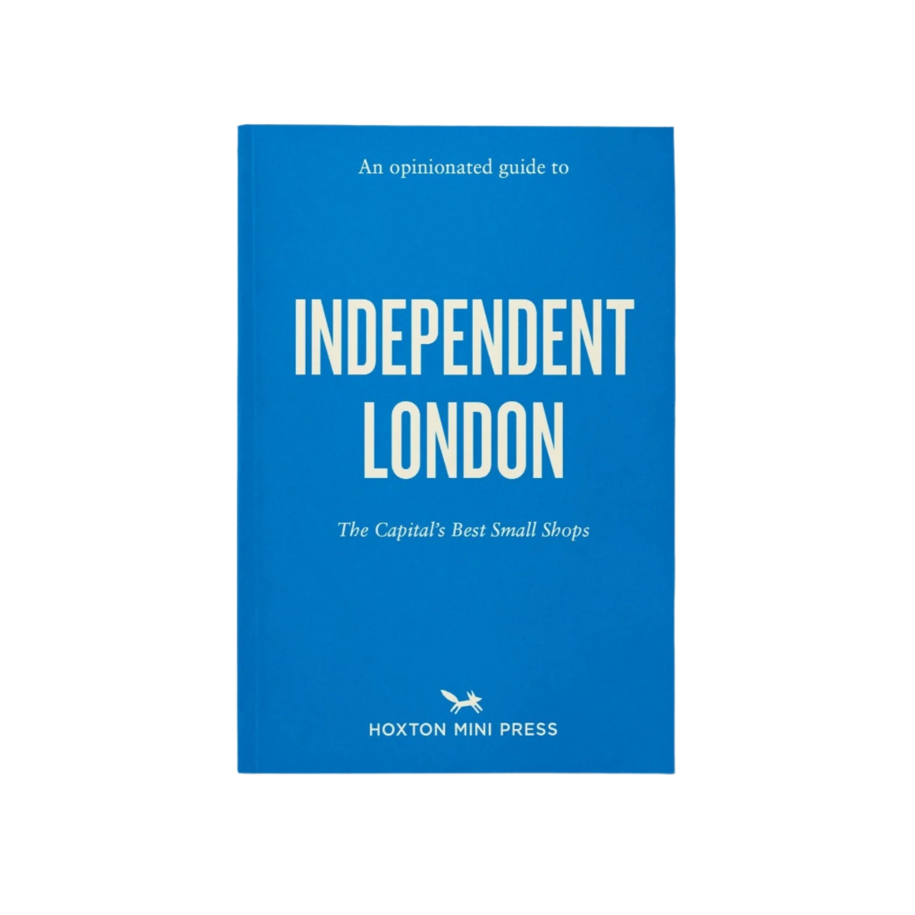 A Blue book cover with white text saying 'Independent London' on a white background.