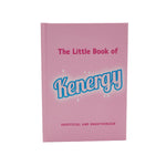 The Little Book of Kenergy