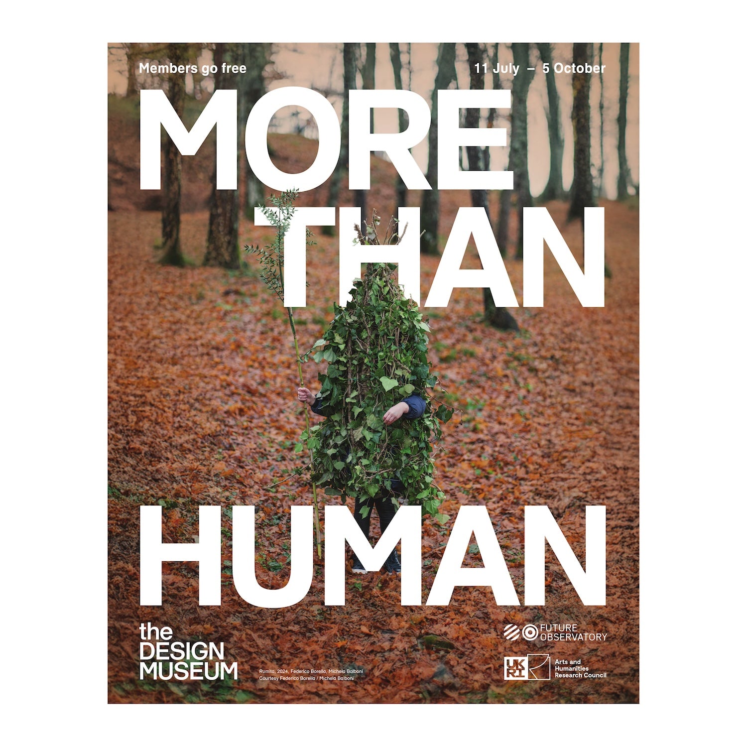 Promotional poster for 'More Than Human' exhibition at The Design Museum with a person covered in leaves.
