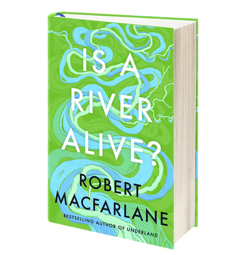 Robert Macfarlane Pack shot of the Book: "Is A River Alive?" front cover on white background.