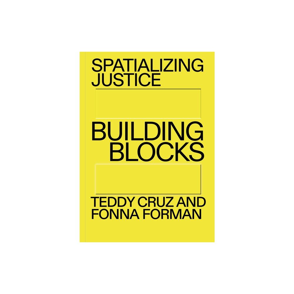 Spatializing Justice: Building Blocks