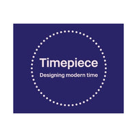 Timepiece: Designing Modern Time