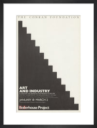 An exhibition poster for 'Art and Industry' featuring a black and white minimalist stair design in a black frame.