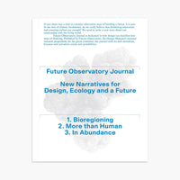 A single white journal cover centered on a light gray background. The cover has blue title text reading 'Future Observatory Journal' and smaller subtitle text about narratives for design, ecology, and a future, with faint gray abstract shapes behind the title.