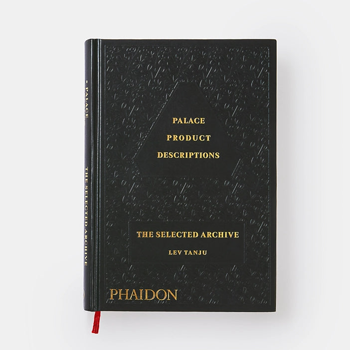 Palace Product Descriptions: The Selected Archive