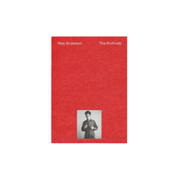 Wes Anderson: The Archives Exhibition Catalogue