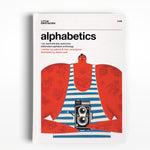 Alphabetics: An Aesthetically Awesome Alliterated Alphabet Anthology