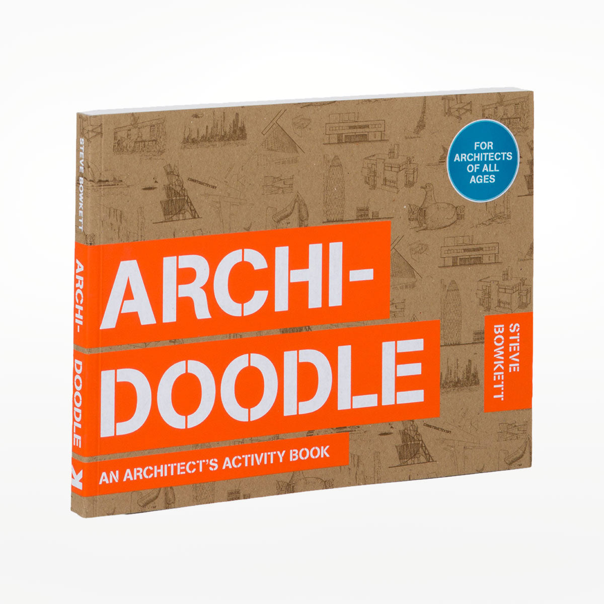 Archi-Doodle: An Architect's Activity Book