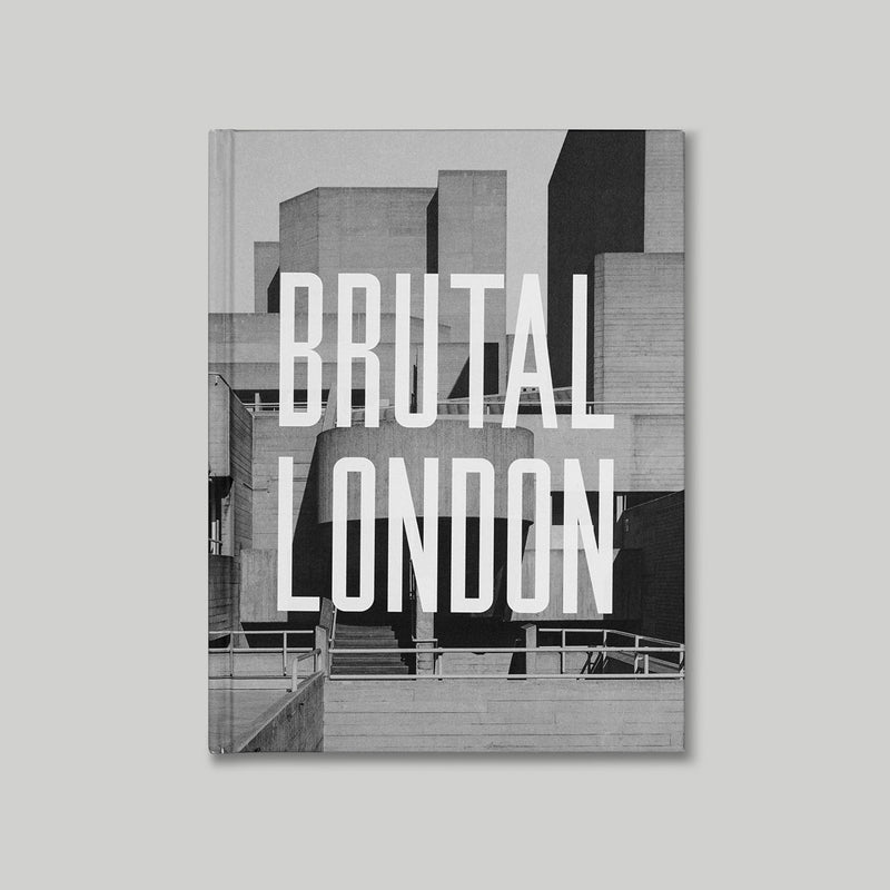 Grey book titled 'Brutal London' with picture of grey buildings and white text on a white background
