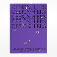 DESIGN{H}ERS: A Celebration of Women in Design Today