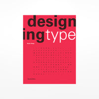 Designing Type, Second Edition
