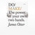 Do/Make: The power of your own two hands