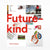 Future-kind