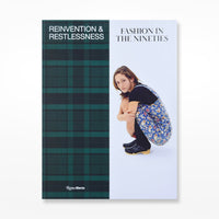Reinvention and Restlessness: Fashion in the 90s 