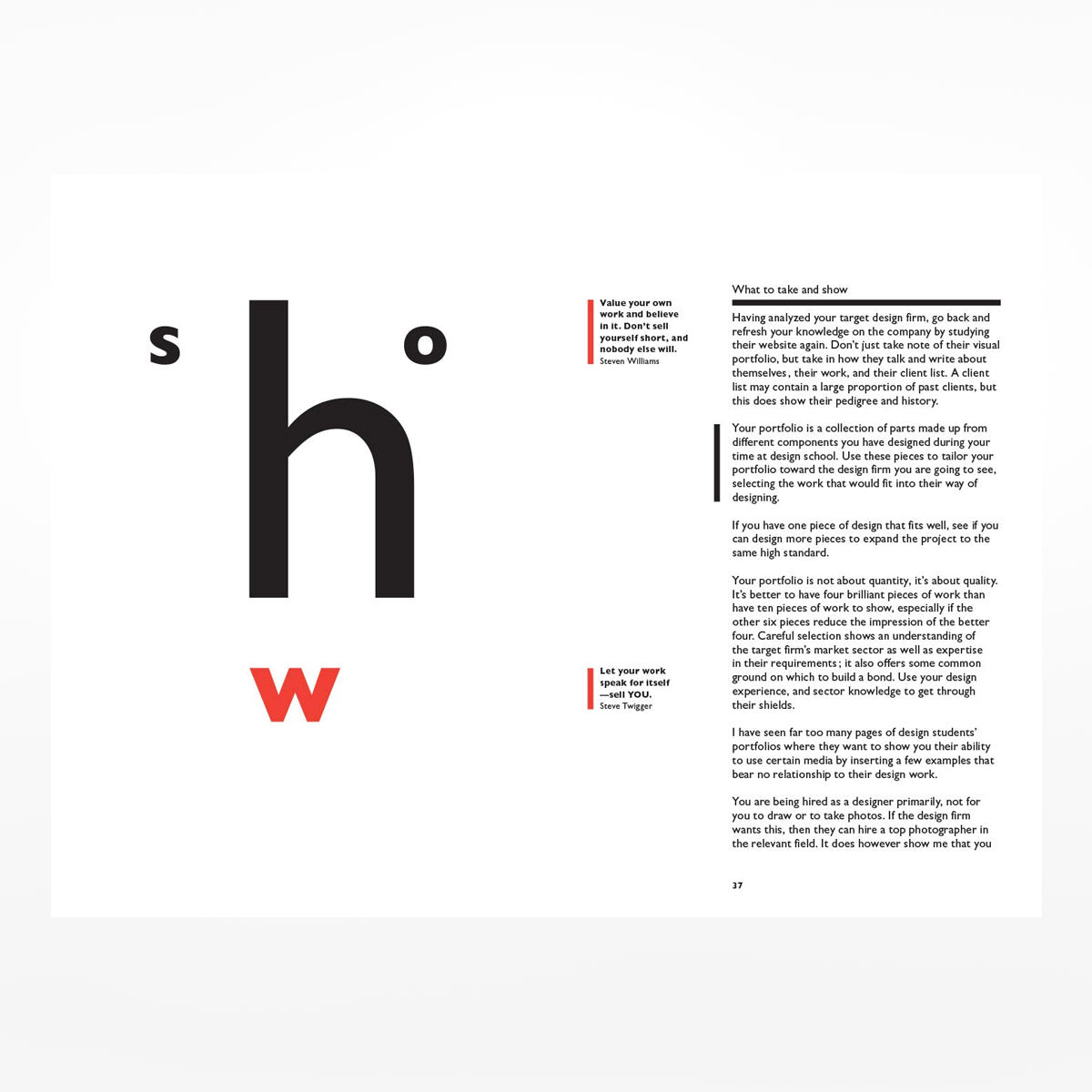 What They Didn't Teach You in Design School: What you actually need to know to make a success in the industry