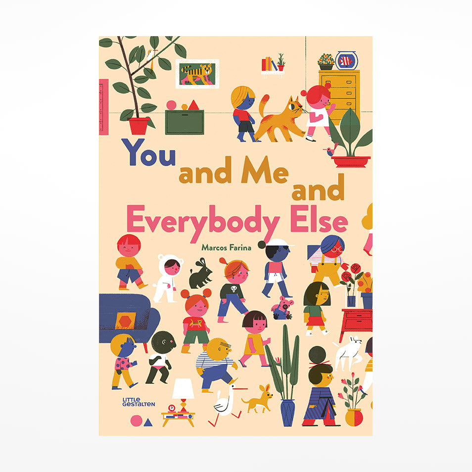 You and Me and Everybody Else